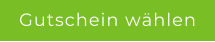 Gutschein whlen