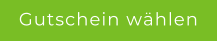 Gutschein whlen