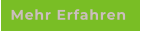 Mehr Erfahren