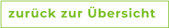 zur�ck zur �bersicht