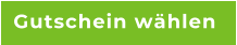 Gutschein w�hlen